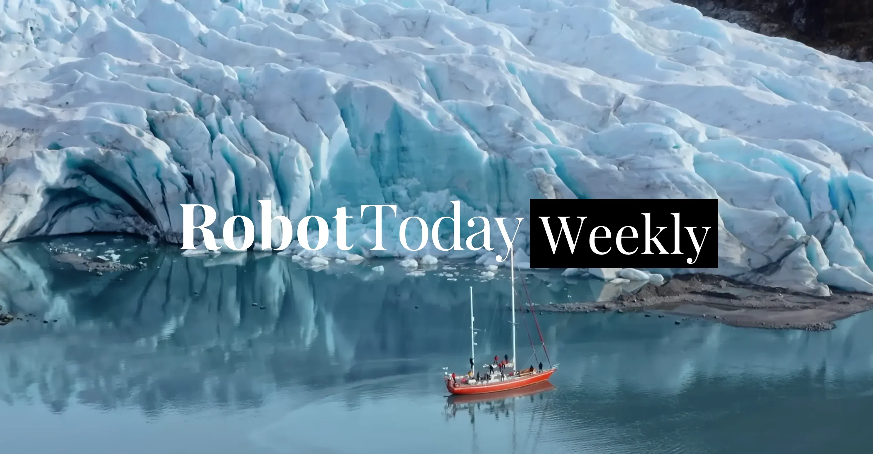 ROBOTTODAY Weekly July 13 – 17, 2026