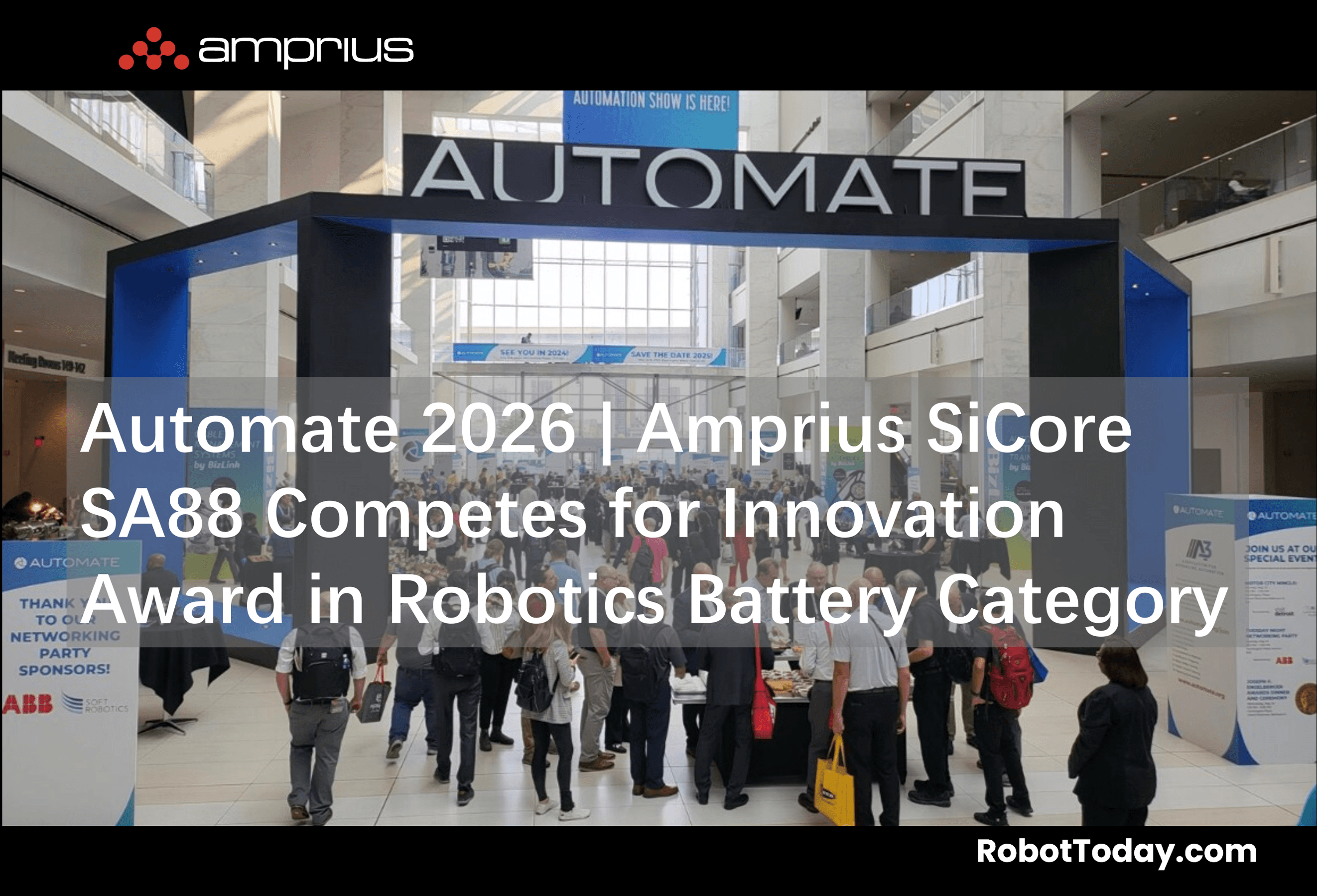 Automate 2026 | Amprius SiCore SA88 Competes for Innovation Award in Robotics Battery Category