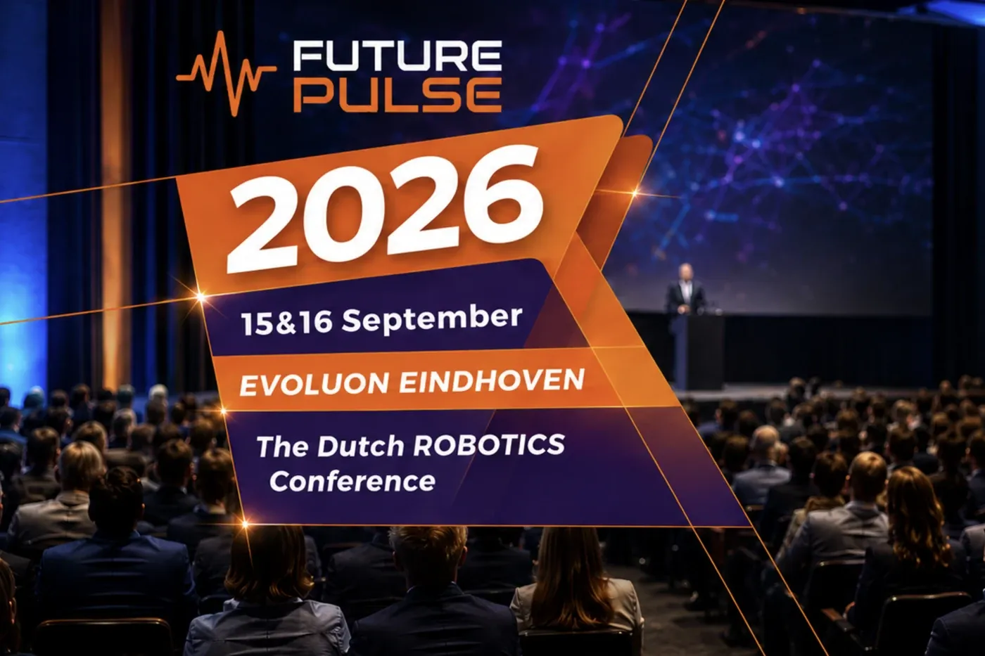 Future Pulse 2026 | The Dutch Robotics Conference