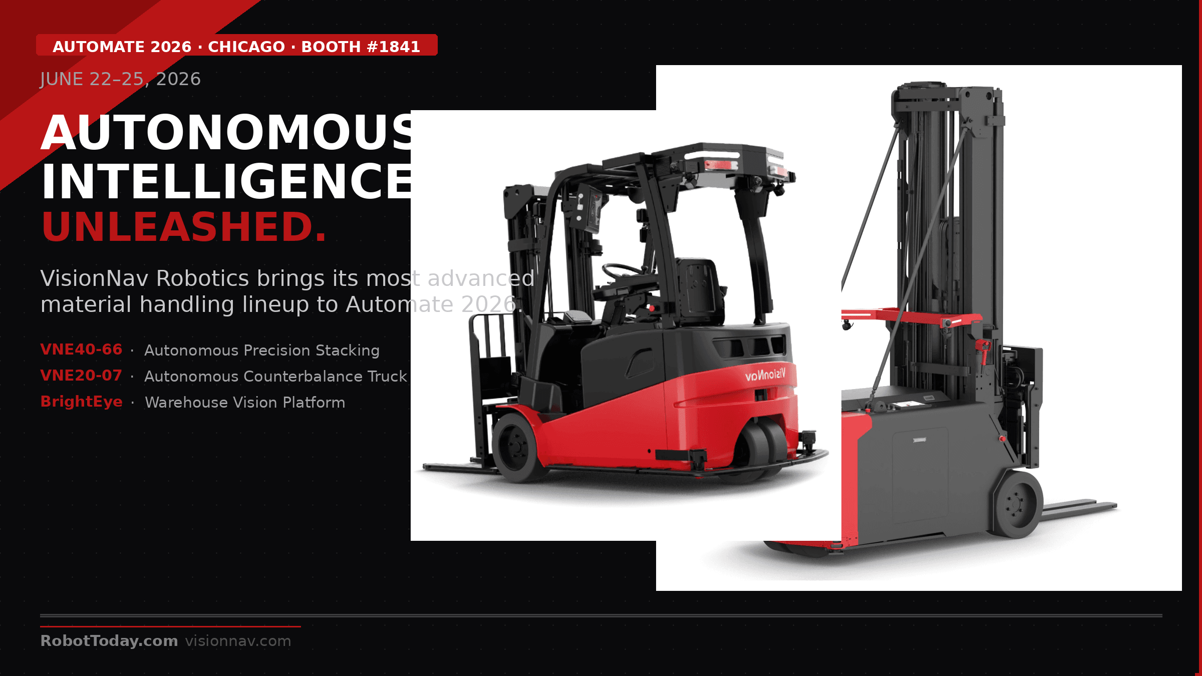 VisionNav Robotics at Automate 2026: Autonomous Stacking, Counterbalance Truck & BrightEye Vision