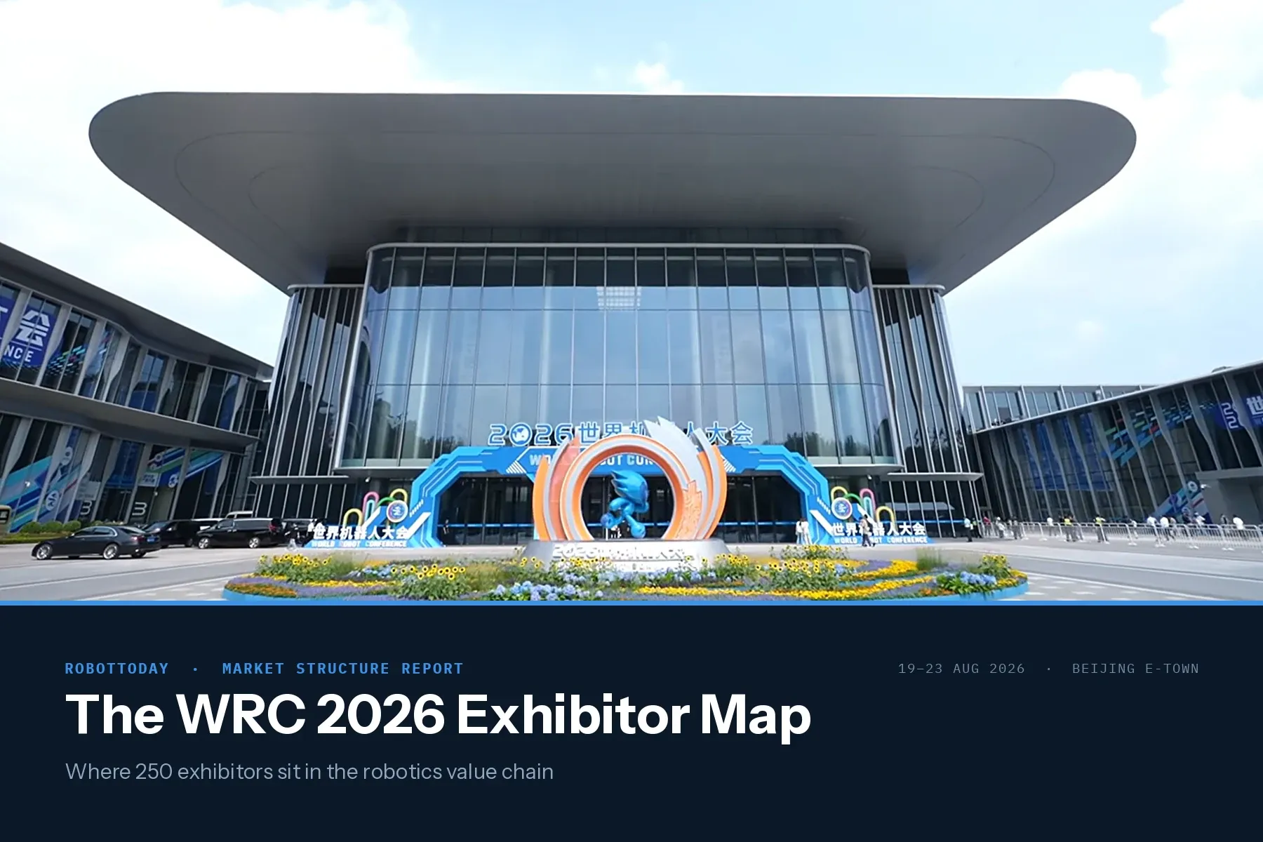 WRC 2026 Exhibitor Map: 248 Robotics Companies Mapped